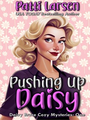 cover image of Pushing Up Daisy